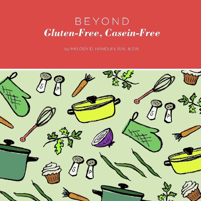 Beyond Gluten-Free, Casein-Free