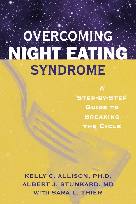 Overcoming Night Eating Syndrome