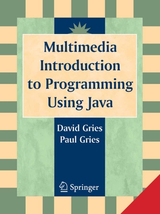 Multimedia Introduction to Programming Using Java