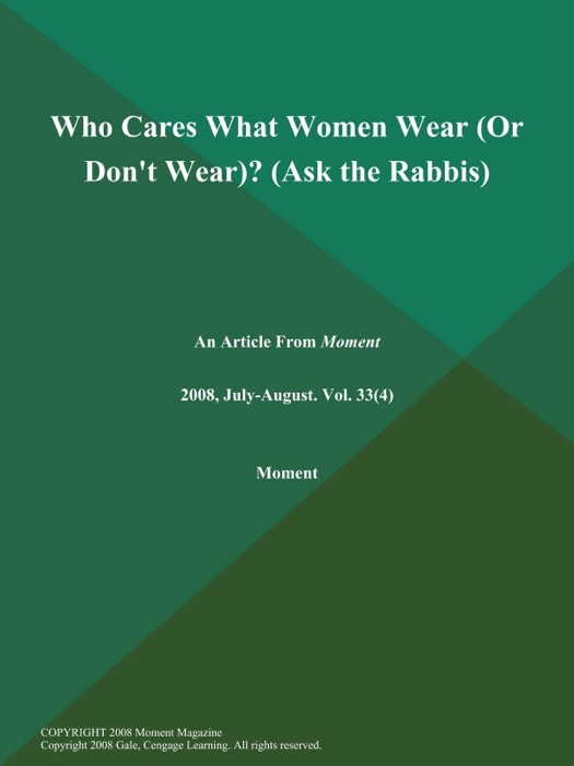 Who Cares What Women Wear (Or Don't Wear)? (Ask the Rabbis)