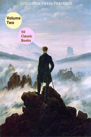 50 Classic Books, Vol. 2 - Mark Twain, Thomas Paine, Leo Tolstoy, Lew Wallace, George MacDonald, H.G. Wells, Upton Sinclair, Jack London, Herman Melville & Wilkie Collins