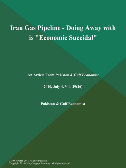 IRAN GAS PIPELINE - DOING AWAY WITH IS 