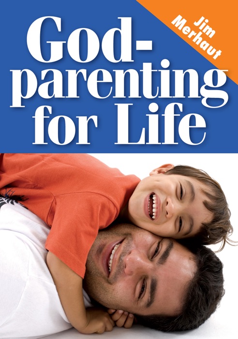 Godparenting for Life