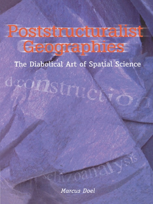 Poststructuralist Geographies