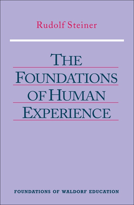 Foundations of Human Experience