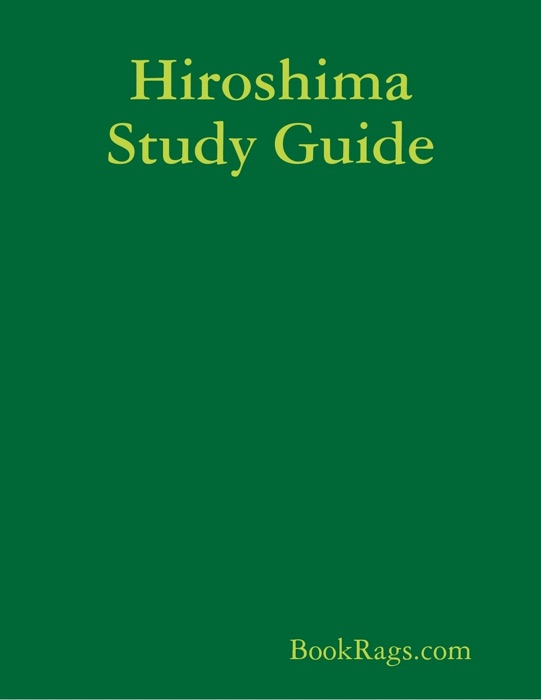 Hiroshima Study Guide