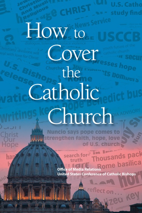 How to Cover the Catholic Church