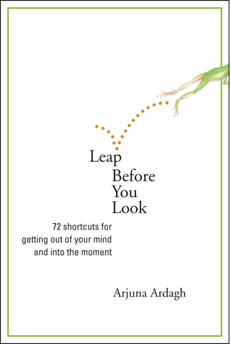 Leap Before You Look