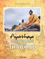 Postcards from Thailand - Ayutthaya