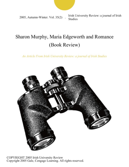 Sharon Murphy, Maria Edgeworth and Romance (Book Review)