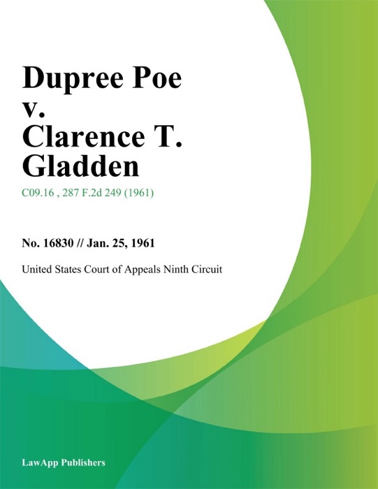 Dupree Poe v. Clarence T. Gladden