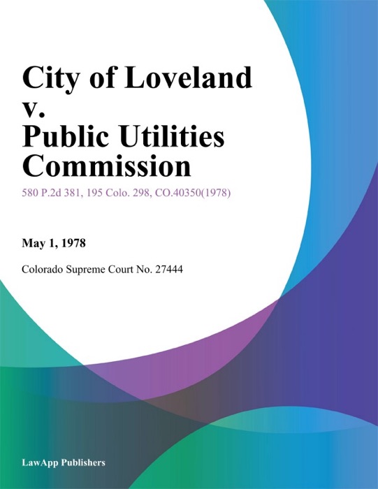 City of Loveland v. Public Utilities Commission