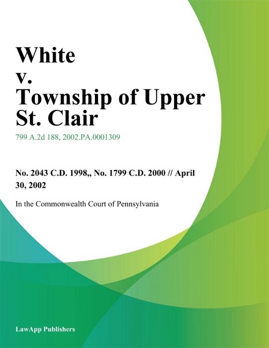 White V. Township Of Upper St. Clair