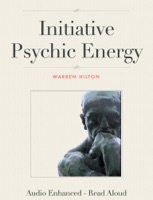 Initiative Psychic Energy - Audio Enhanced, Read Aloud