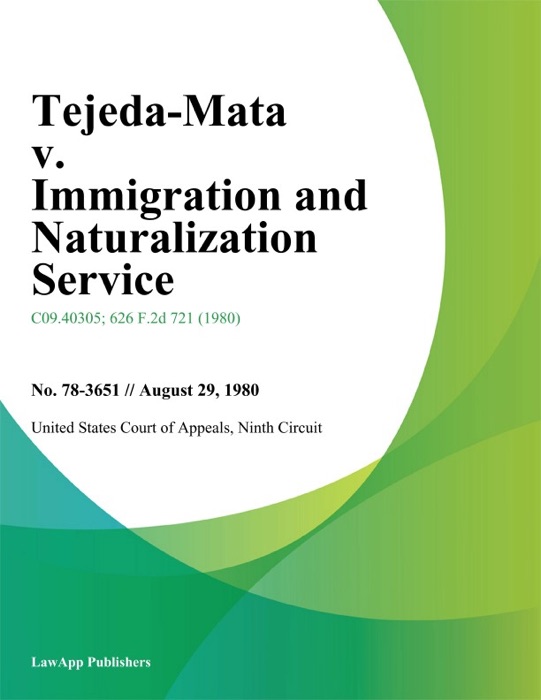 Tejeda-Mata v. Immigration and Naturalization Service