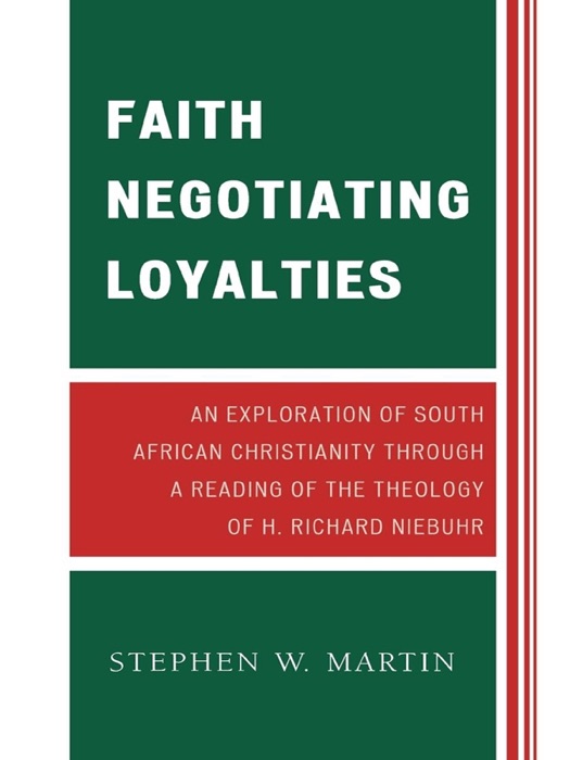 Faith Negotiating Loyalties