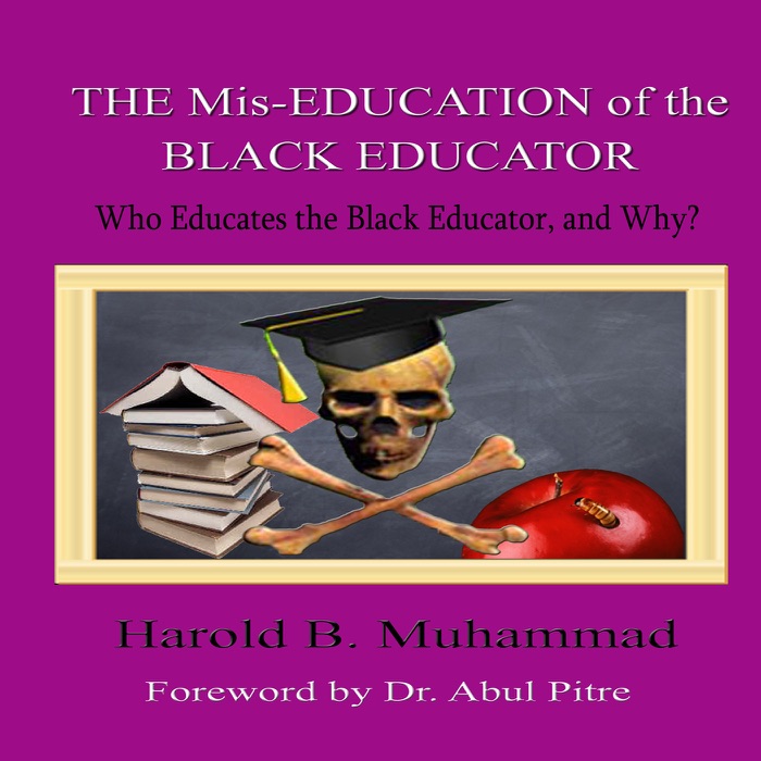 Mis-Education of the Black Educator