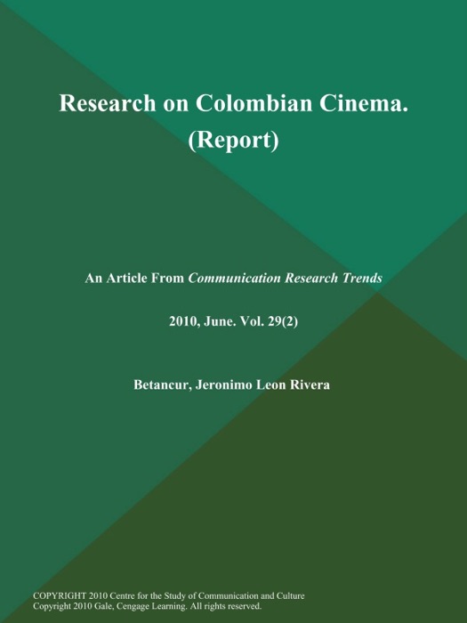 Research on Colombian Cinema (Report)