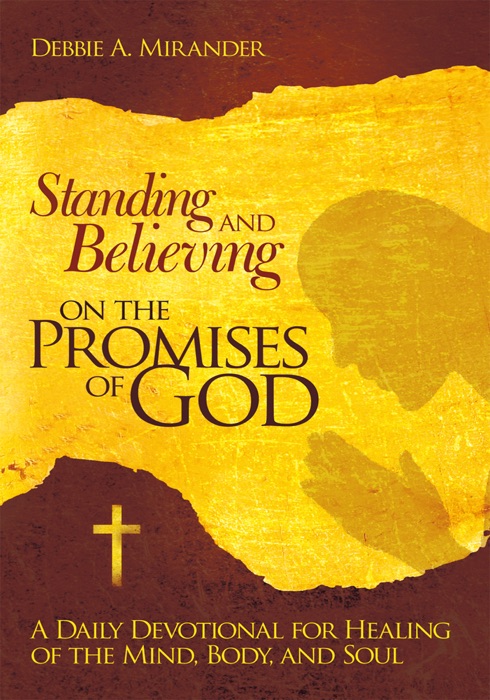 Standing and Believing on the Promises of God