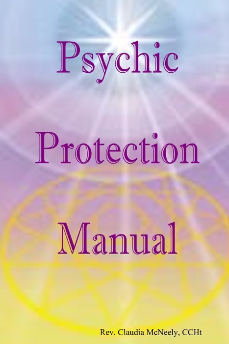 Psychic Protection Manual