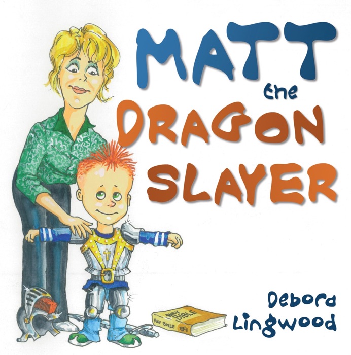 Matt the Dragon Slayer