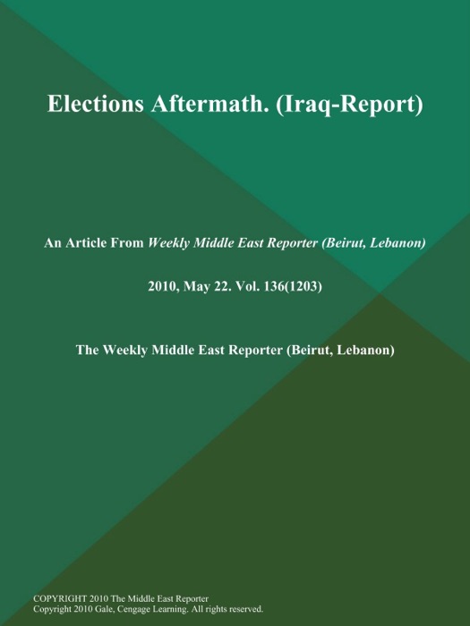 Elections Aftermath (Iraq-Report)