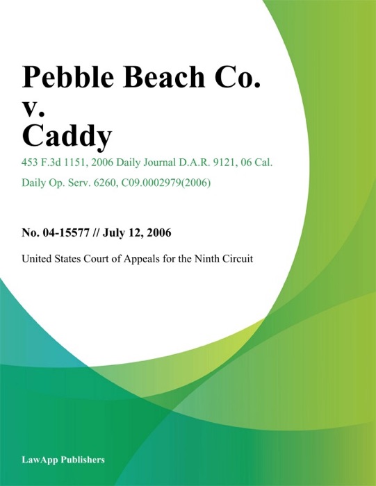Pebble Beach Co. v. Caddy