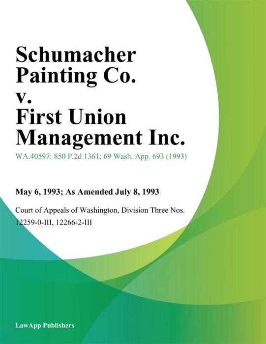 Schumacher Painting Co. V. First Union Management Inc.