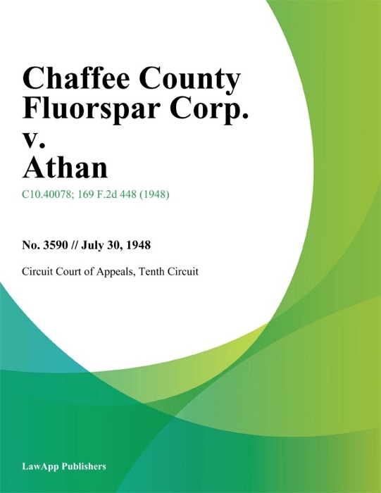 Chaffee County Fluorspar Corp. v. Athan