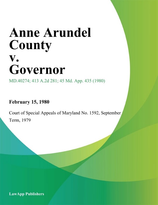 Anne Arundel County v. Governor