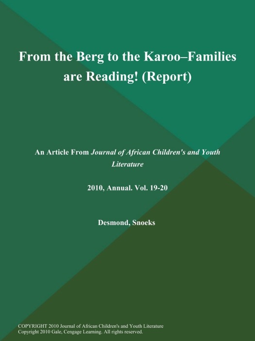 From the Berg to the Karoo--Families are Reading! (Report)