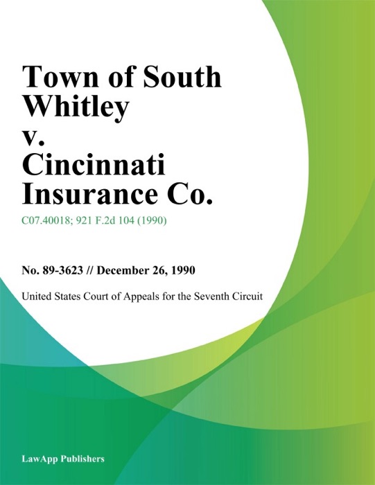 Town of South Whitley v. Cincinnati Insurance Co.