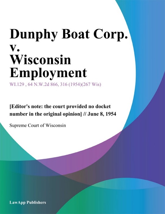 Dunphy Boat Corp. v. Wisconsin Employment