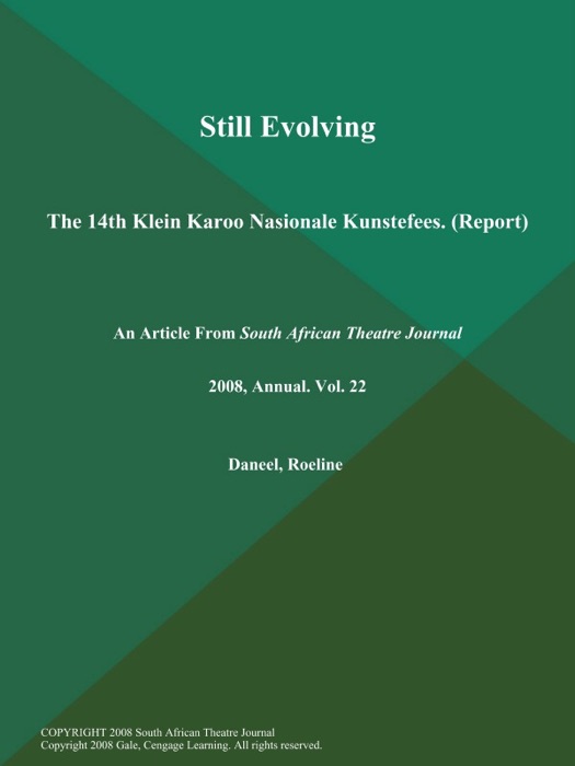 Still Evolving: The 14th Klein Karoo Nasionale Kunstefees (Report)