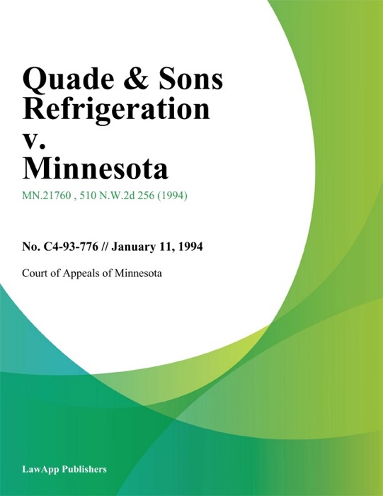 Quade & Sons Refrigeration v. Minnesota