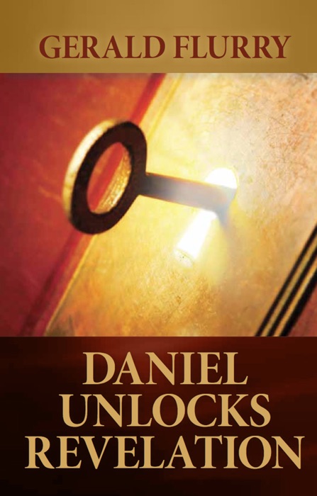 Daniel Unlocks Revelation