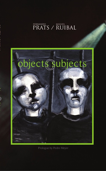 Objects Subjects