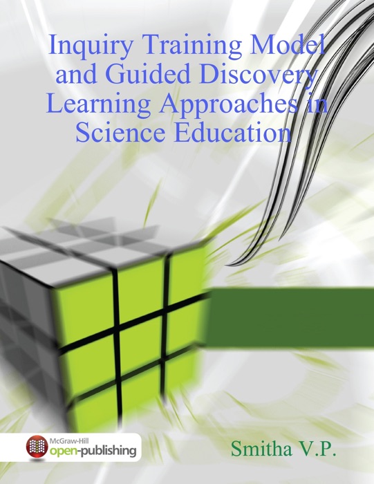 Inquiry Training Model and Guided Discovery Learning Approaches In Science Education