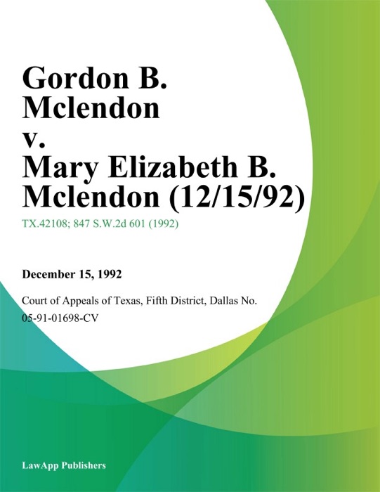 Gordon B. Mclendon V. Mary Elizabeth B. Mclendon (12/15/92)