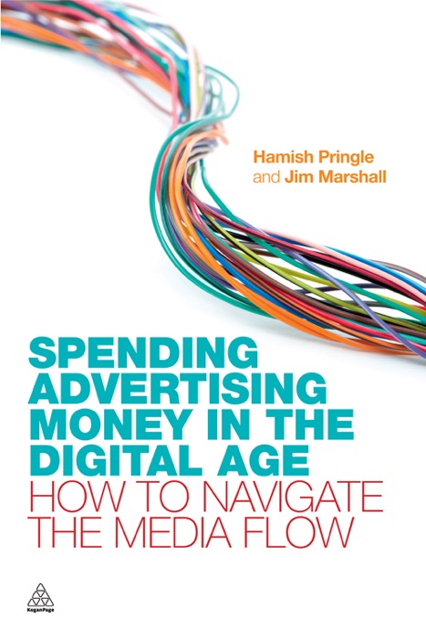 Spending Advertising Money in the Digital Age