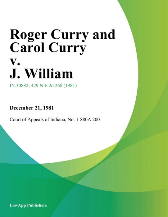 Roger Curry and Carol Curry v. J. William