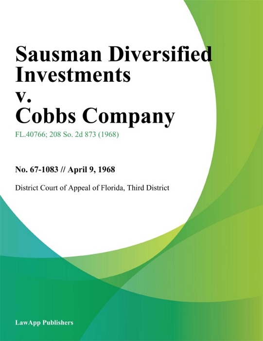 Sausman Diversified Investments v. Cobbs Company