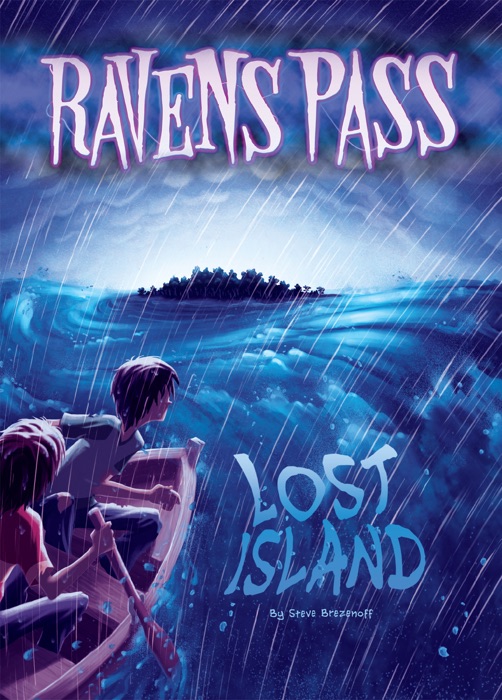 Ravens Pass: Lost Island