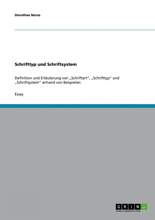 Schrifttyp und Schriftsystem