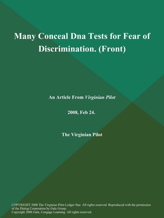 Many Conceal Dna Tests for Fear of Discrimination (Front)