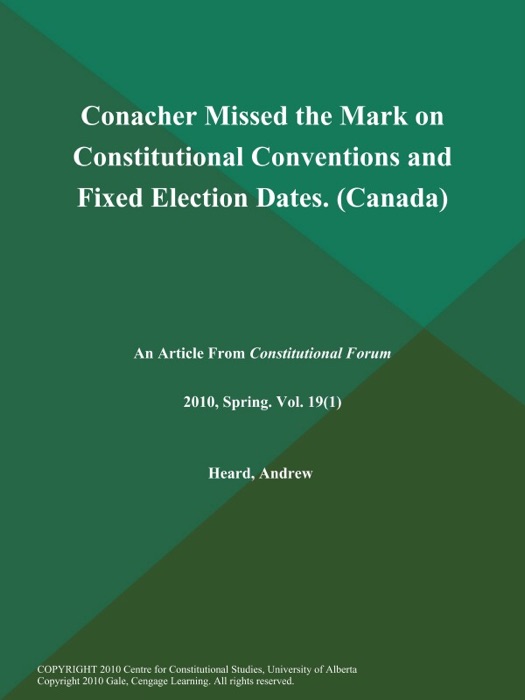 Conacher Missed the Mark on Constitutional Conventions and Fixed Election Dates (Canada)