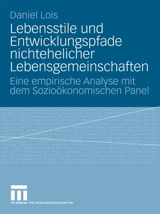 Lebensstile und Entwicklungspfade nichtehelicher Lebensgemeinschaften