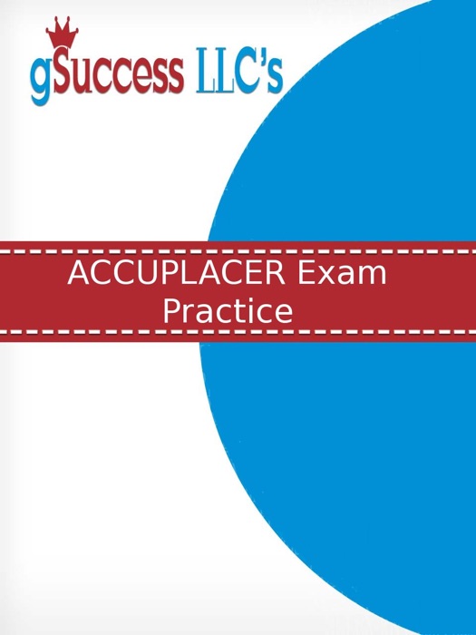 ACCUPLACER Exam Practice