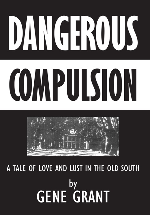 Dangerous Compulsion