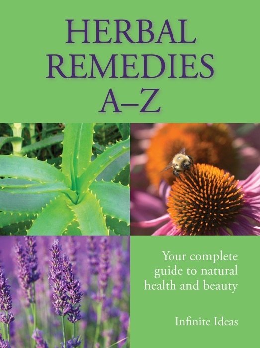 Herbal Remedies A-Z